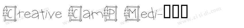 Creative CamP Medi字体转换